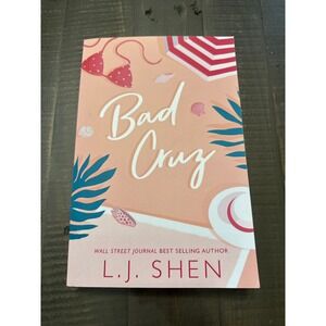 Bad Cruz Wall Street Journal Best Selling Author L J Shen Romance Novel Book